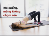 Các bài tập nở xương hông giúp chị em sở hữu hông quả quả táo đơn giản và nhanh chóng